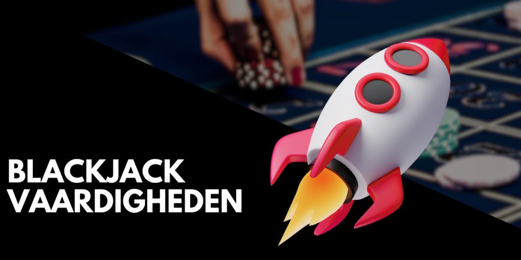 Blackjack vaardigheden