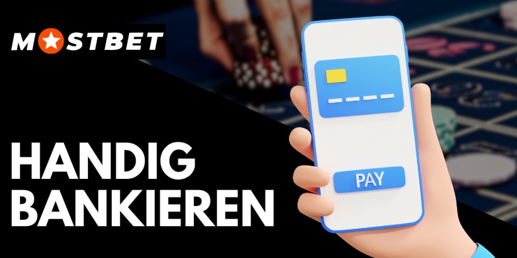 Handig bankieren mostbet 